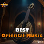 BEST Oriental Music