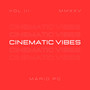 CINEMATIC VIBES VOL 3
