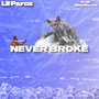 NEVER BROKE (Explicit)