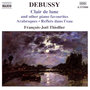 Debussy: 'Clair De Lune' And Other Piano Favourites