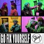 Go Fix Yourself (feat. Lucy Brock) [Explicit]