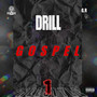 Drill Gospel Freestyle 1 (Explicit)