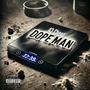 Dopeman (Explicit)