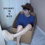 Skinny In A Box