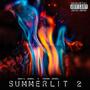 SummerLit 2 (Explicit)