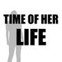 Time of Her Life (Explicit)