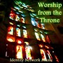 Worship from the Throne