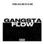 Gangsta Flow (Explicit)