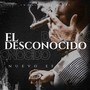 El Desconocido