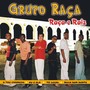 Grupo Raça - Raça e Raiz