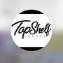 Top Shelf (Explicit)