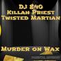 Murder on Wax (Explicit)