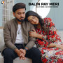 BALIN PAY MERI (Explicit)