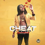 Cheat (Explicit)