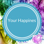 Your Happiness