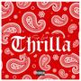 Thrilla (Explicit)