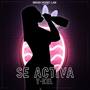 Se Activa (Explicit)