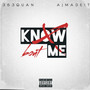 Know Bout Me (Explicit)