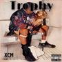 Trophy (Explicit)