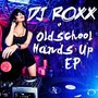 Oldschool Hands Up EP