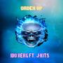 Order UP (feat. J-Kits) [Explicit]