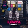 Lowya [Loyal]