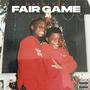 Fair Game (Explicit)