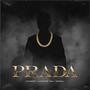 Prada (feat. Lunático M$J & Dorell) [Explicit]