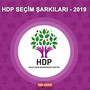 HDP Seçim Şarkıları 2019