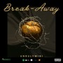 Break Away (Explicit)