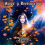 Amor y Destrucción - 2005