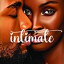 Intimate (Explicit)