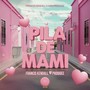 PILA DE MAMI