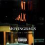 Moving Bags (feat. IamVohnz) [Explicit]