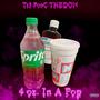 4oz. In a pop (Explicit)