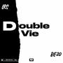 Double vie (feat. Bezo)