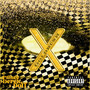 GOLDRUSH: X (Explicit)