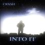 Into it (Explicit)