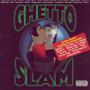 Ghetto Slam