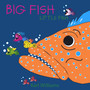 Big Fish Little Fish