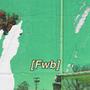 FWB (Explicit)