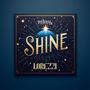 Shine (feat. Lorezzi)