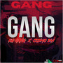 Gang (Explicit)