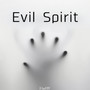 Evil Spirit