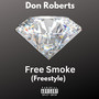 Free Smoke (Freestyle) [Explicit]