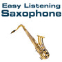 Easy Listening Saxophone