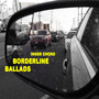 Borderline Ballads