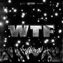 WTF (Explicit)