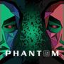 Phantom (Explicit)