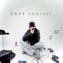 GRAY context (Explicit)